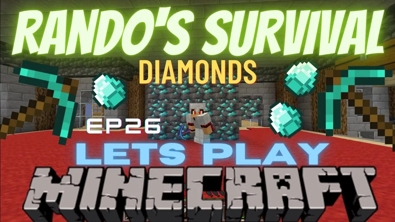 Rando's Minecraft Survival LP EP 26 BEST Minecraft Mine EVER