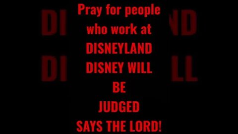 DISNEYLAND WILL TURN INTO A WASTELAND SAYS THE LORD! #jesussaves #salvation #endtimes #lastdays