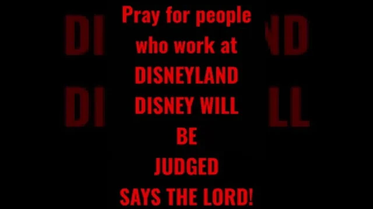 DISNEYLAND WILL TURN INTO A WASTELAND SAYS THE LORD! #jesussaves #salvation #endtimes #lastdays