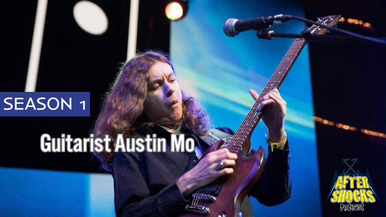 Aftershocks - Guitar Virtuoso Austin Mo