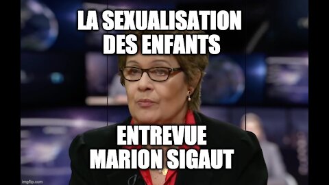 ENTREVUE SIGAUT : La sexualisation des enfants et pedocriminalité