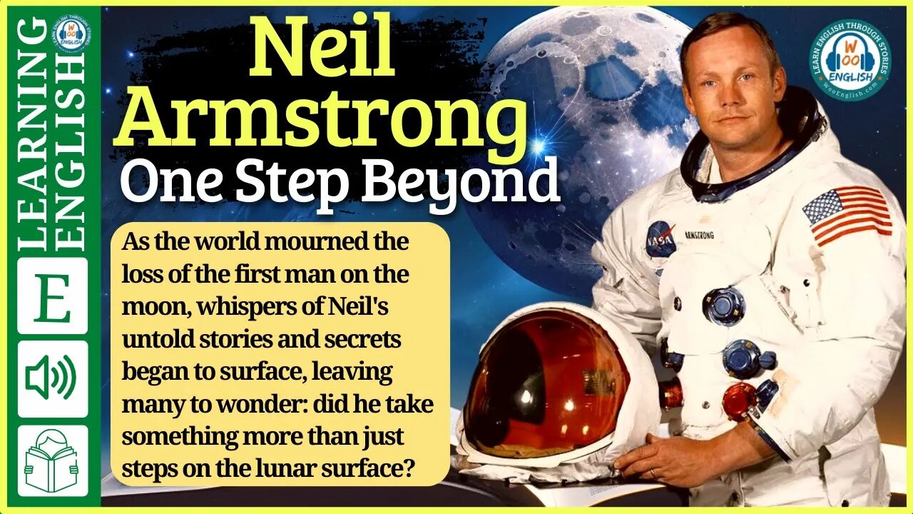 Learn English Through story Level 3 🔥English Stories 🔥 Neil Armstrong