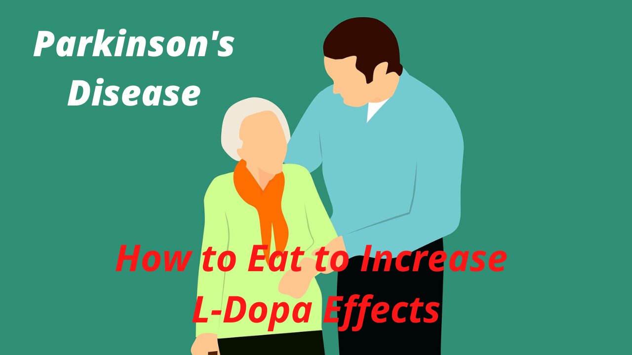 Managing Parkinson's with Diet | How can a protein re-distribution diet increase L-Dopa effects?