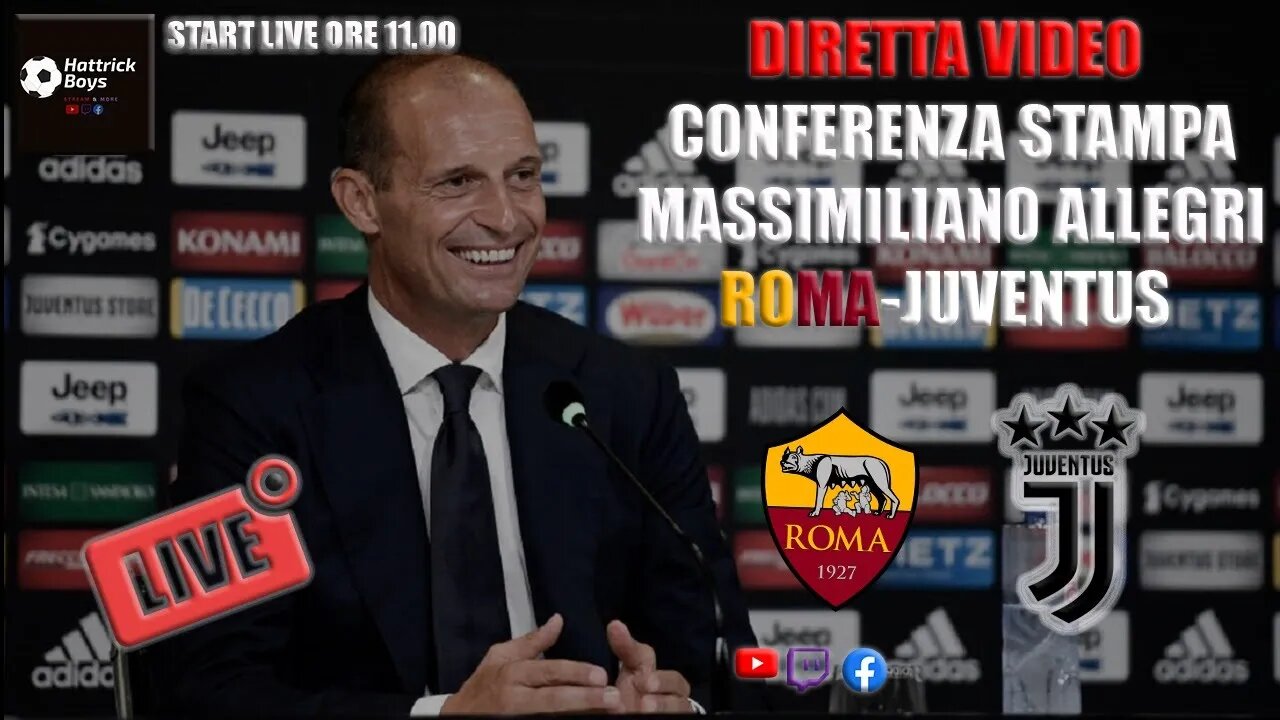 DIRETTA VIDEO : CONFERENZA ALLEGRI PRE ROMA JUVENTUS