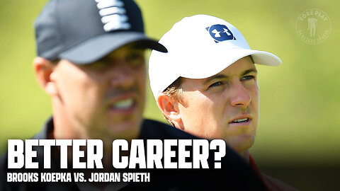 Brooks Koepka vs. Jordan Spieth: Who Has Had The Better Career?