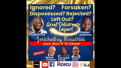 Great Deliverance Impact/Dispossessed, Ignored, Foraken, Left out