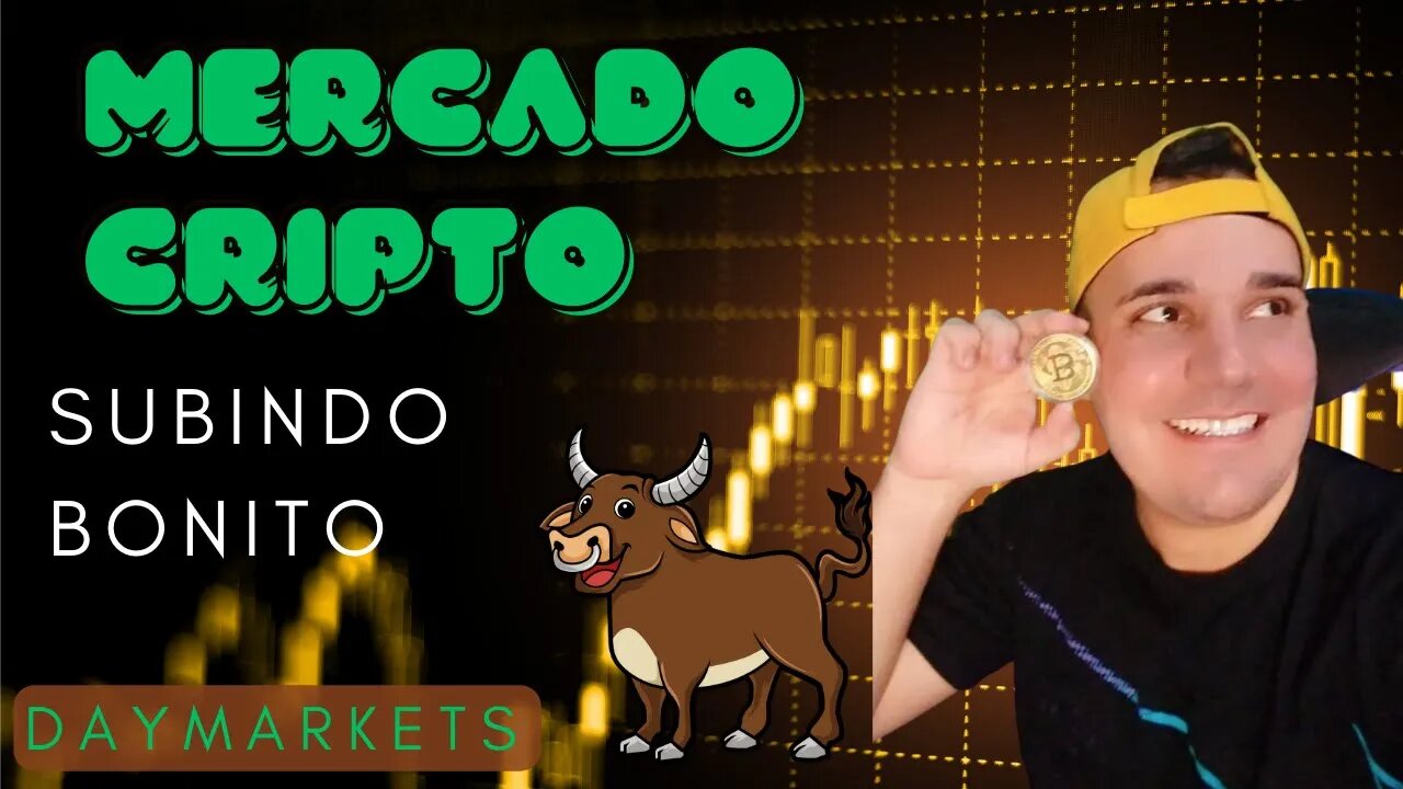 Mercado Cripto SUBINDO BONITO#daymarkets