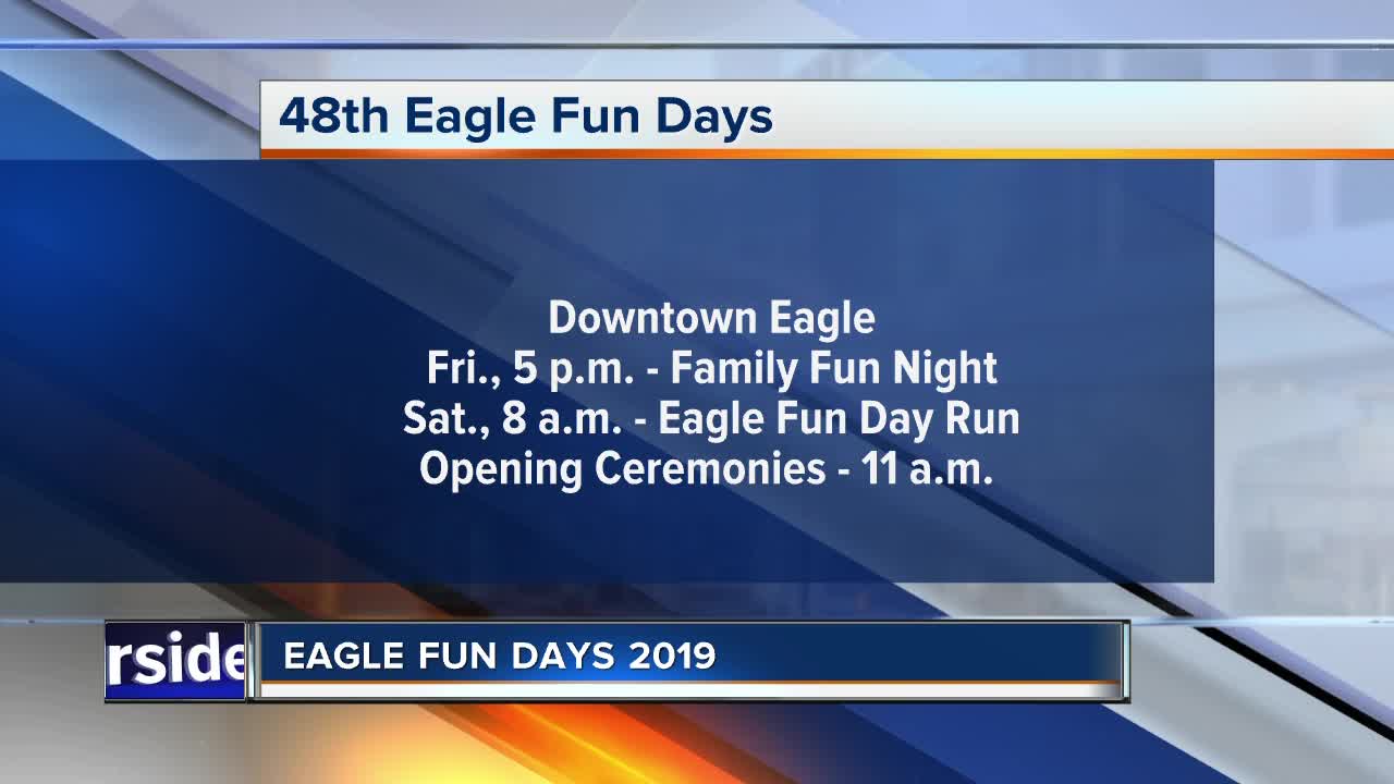 Eagle Fun Days kicks off today