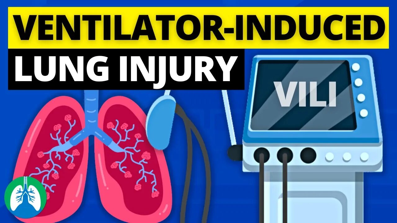 Ventilator-Induced Lung Injury (VILI) | Quick Explainer Video