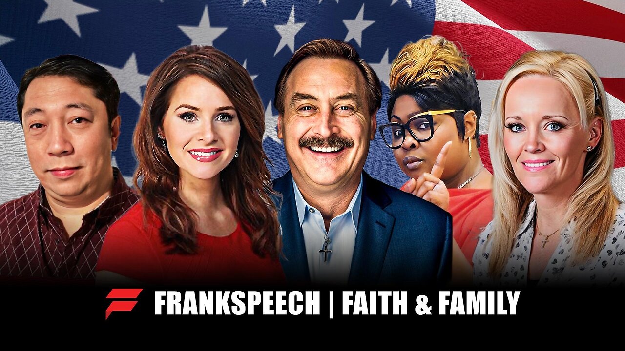 Frankspeech TV2 Faith and Family