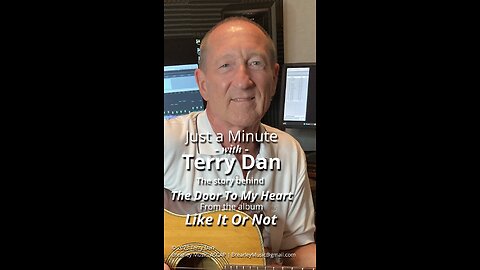 Just a Minute The Door To My Heart | Terry Dan