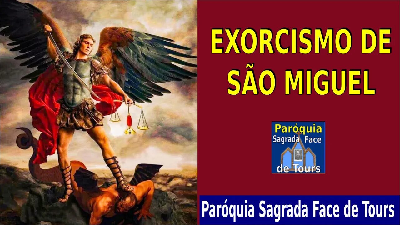 EXORCISMO DE SÃO MIGUEL ARCANJO