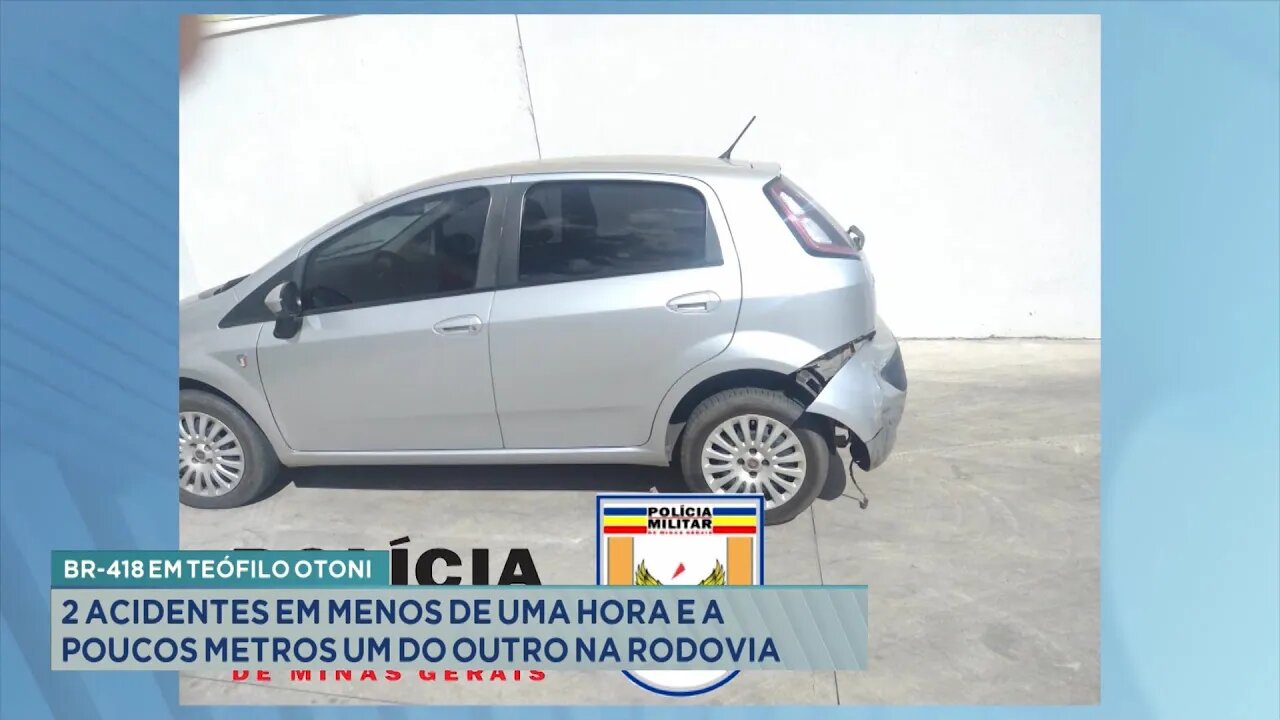 BR-418 em Teófilo Otoni: 2 Acidentes em Menos de uma Hora e a Poucos Metros um do Outro na Rodovia.