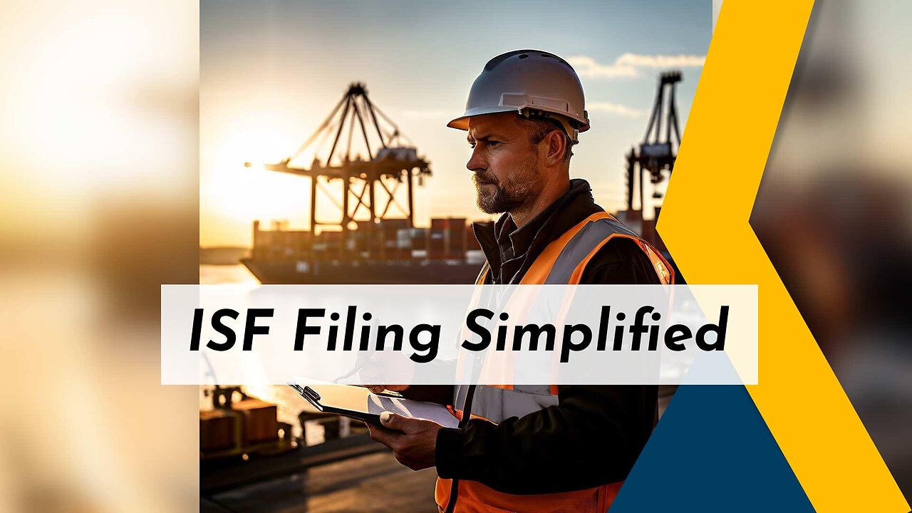 Streamlining Your ISF Filing: Best Practices for Efficient Data Management