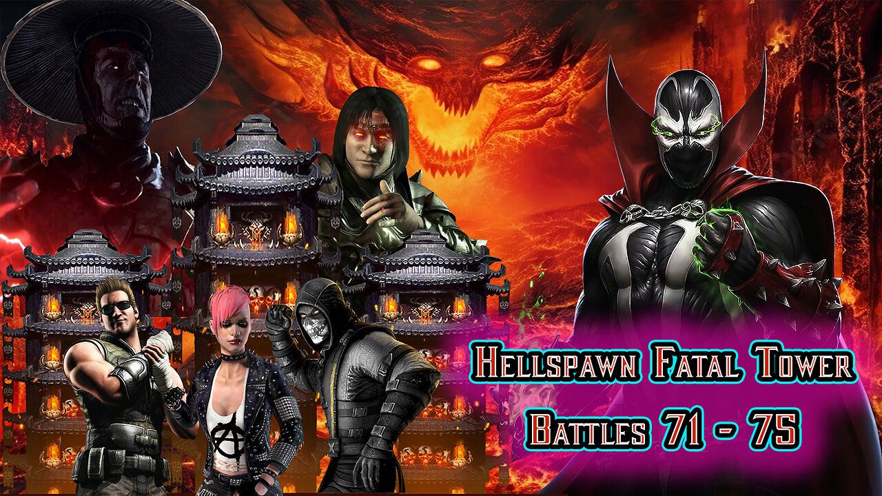 MK Mobile. Hellspawn Fatal Tower - Battles 71 - 75