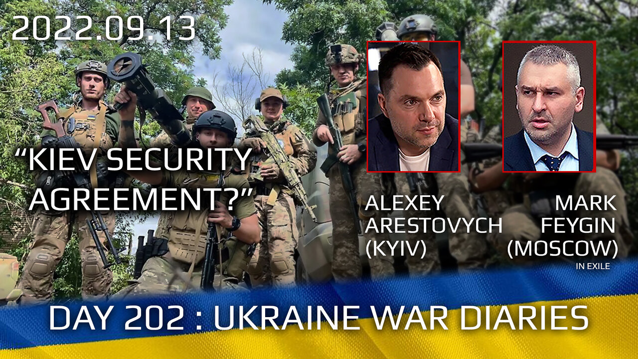 War Day 202: war diaries w/Advisor to Ukraine President, Intel Officer @Alexey Arestovych & #Feygin