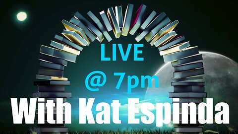 Join Me LIVE TONIGHT at 7pm PST/10PM EST - Two Moons/End Times/A New Beginning