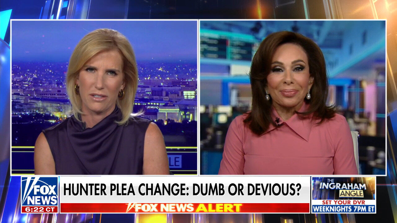 Judge Jeanine On Hunter Biden's Plea Change: The DOJ 'Looks Ridiculous'