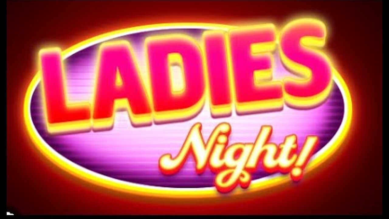 Ladies Night Live