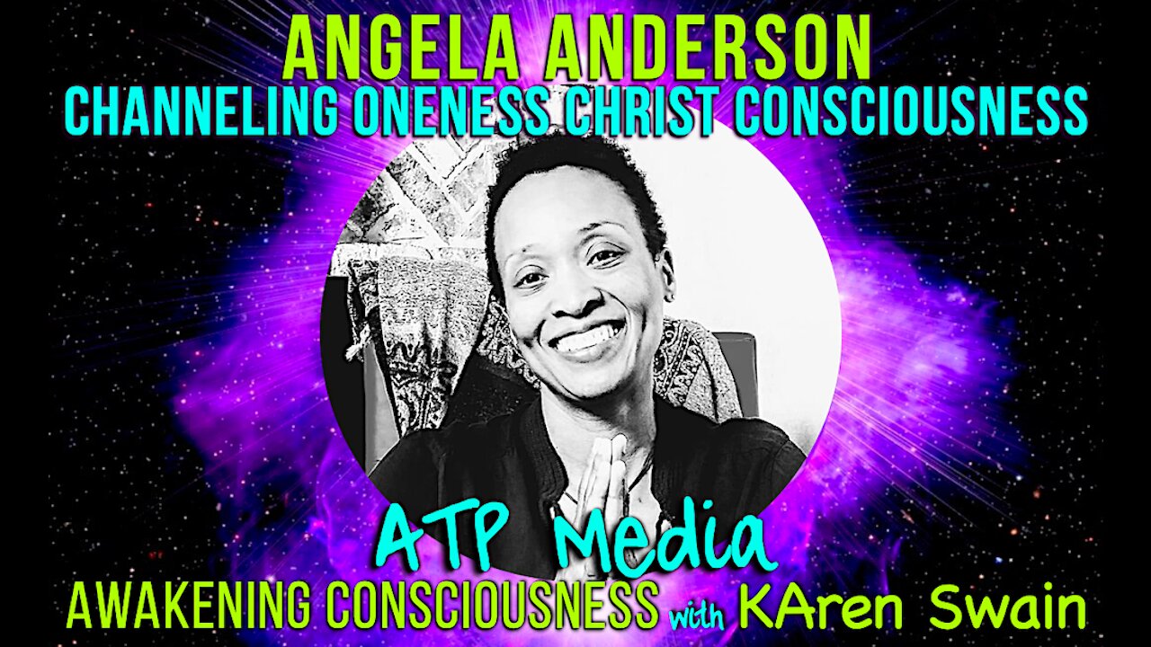 Oneness Speaks Channeling Christ Consciousness Angela Anderson