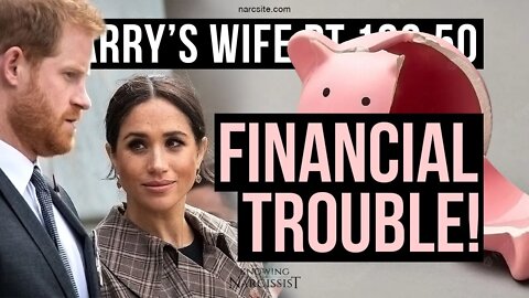 Harry´s Wife 102.50 Financial Trouble(Meghan Markle)