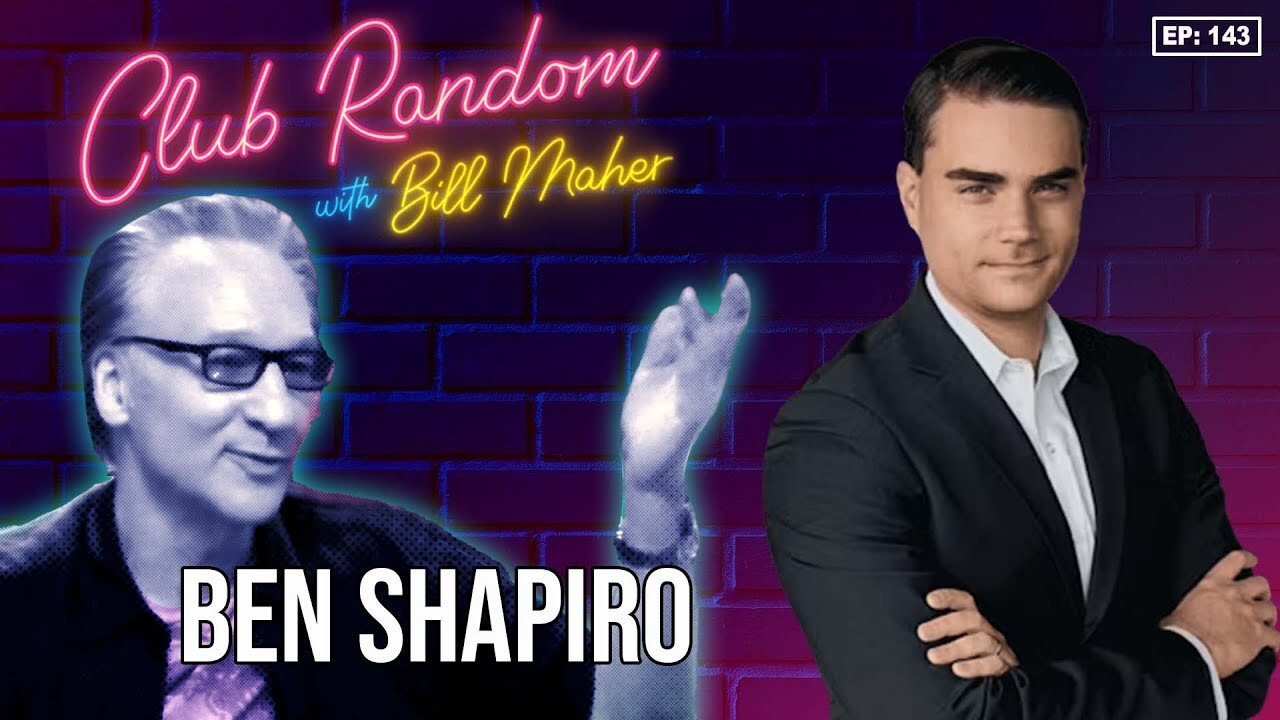 Ben Shapiro | Club Random with Bill Maher