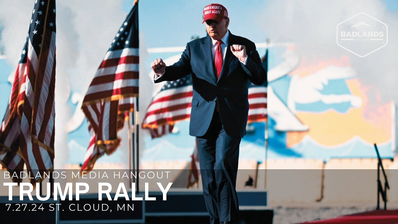 Badlands Media Special Coverage - Trump Rally in St. Cloud, MN