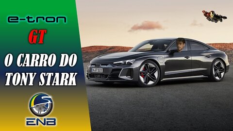 Briefing #41 - Audi: E-tron GT Quattro e RS E-tron GT