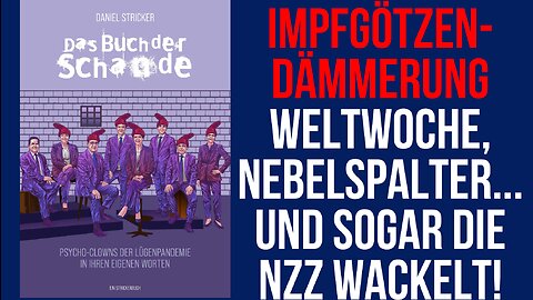 Impfgötzendämmerung: Weltwoche, Nebelspalter... und jetzt wackelt sogar die NZZ