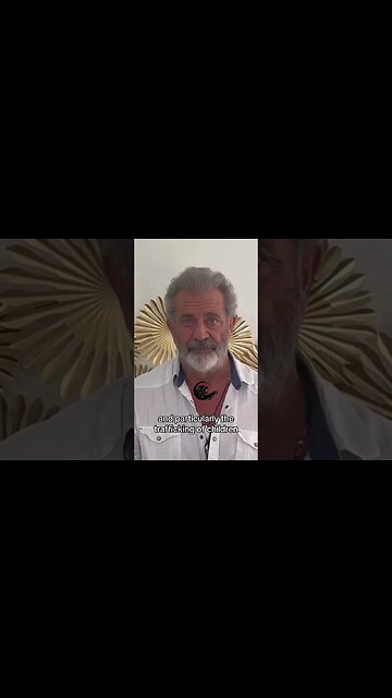MEL GIBSON ON SOUND OF FREEDOM