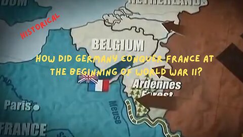 How did Germany conquer France at the beginning of World War II