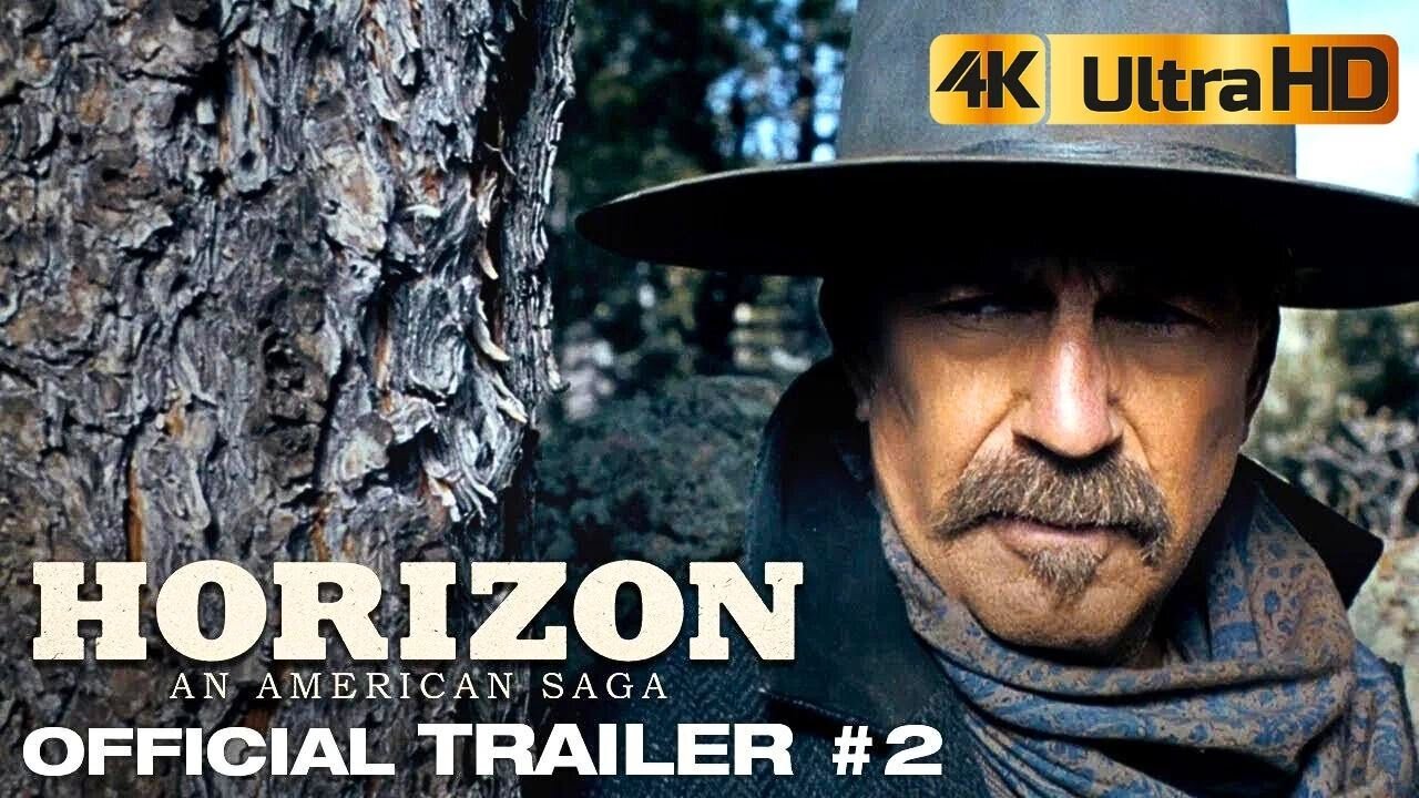 HORIZON: AN AMERICAN SAGA Trailer 2 (2024) Kevin Costner 4K HDR