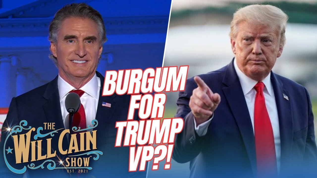 🔴Live: Trump VP odds favorite Gov. Doug Burgum exclusive one-on-one! - Will Cain Show