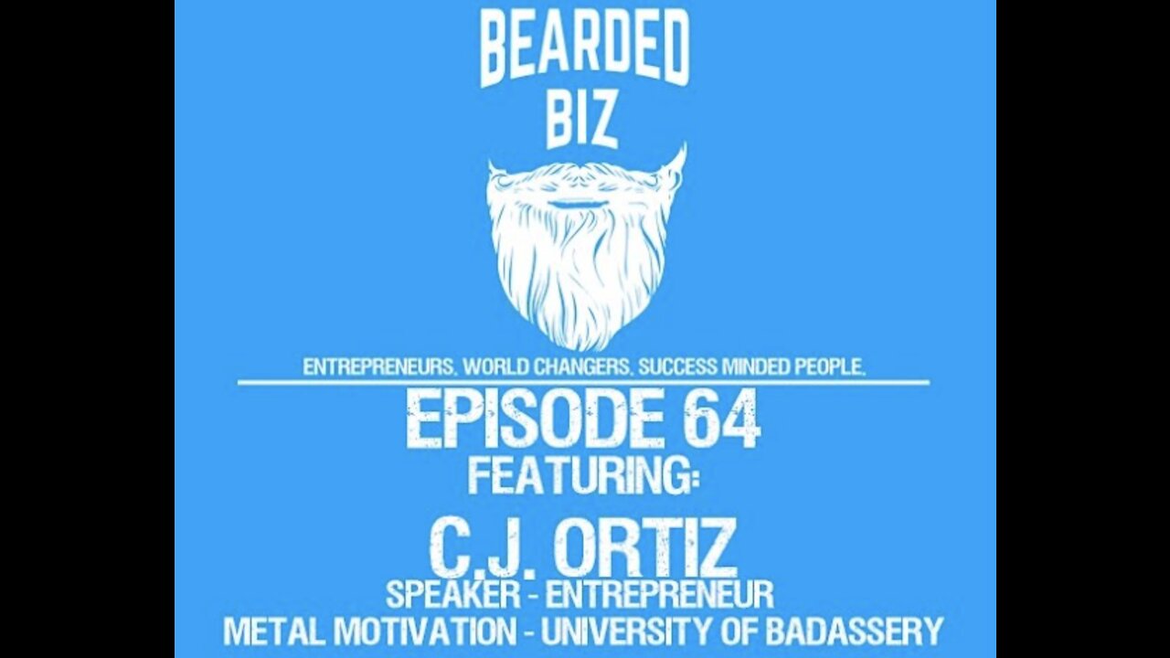 Ep. 64 - C.J. Ortiz - Metal Motivation - University of Badassery