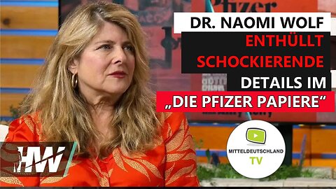 DR. NAOMI WOLF ENTHÜLLT SCHOCKIERENDE DETAILS IM BUCH „DIE PFIZER PAPIERE“