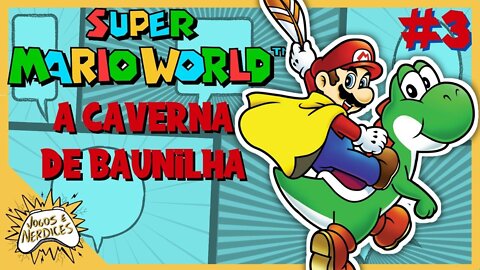 Super Mario World - Part 3/8 The Vanilla Cave