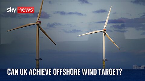 Can the UK achieve its offshore wind target?