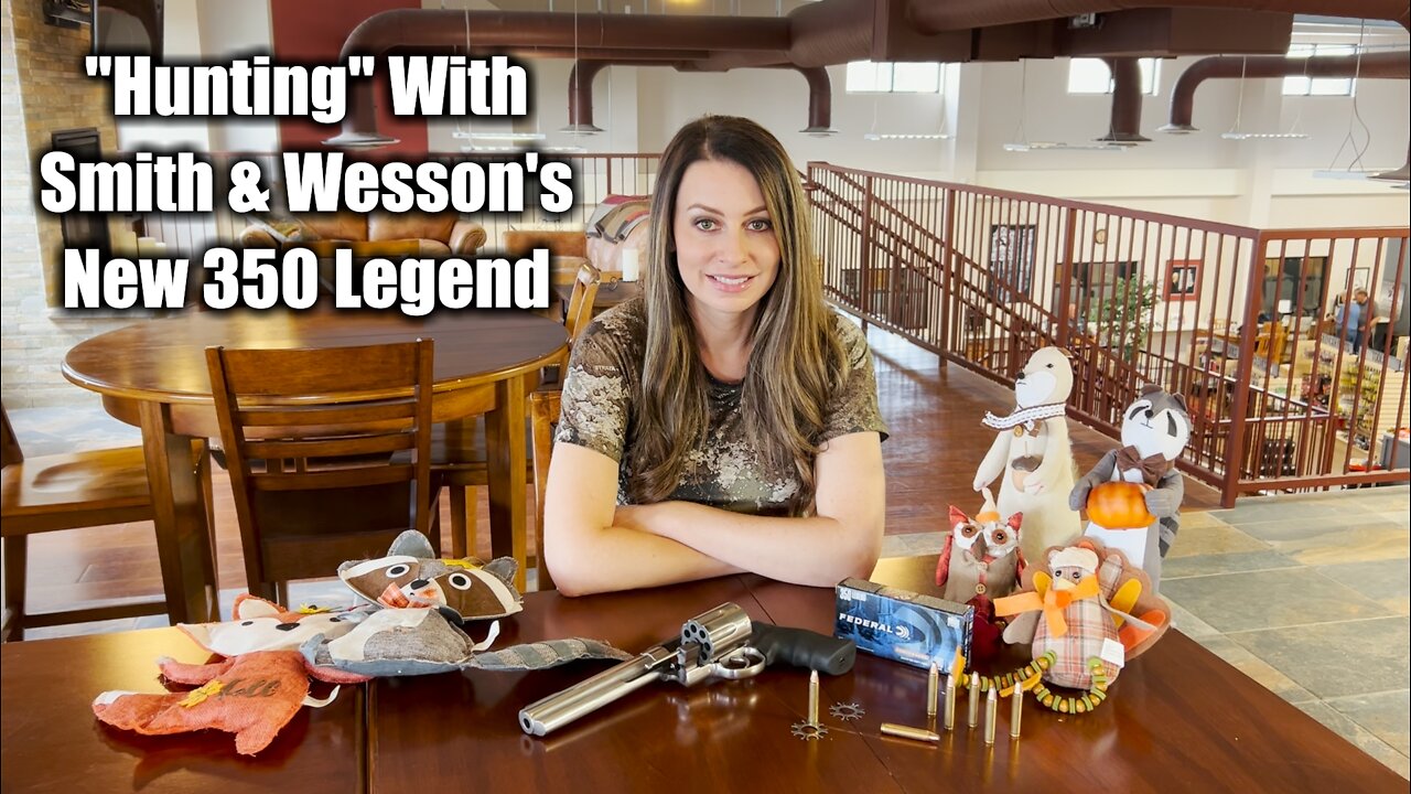 "Hunting" With Smith & Wesson's 350 Legend