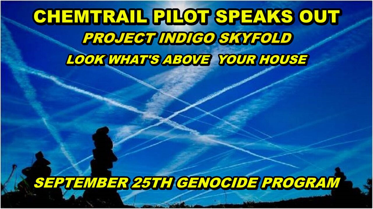 CHEMTRAIL PILOT SPEAKS OUT ABOUT THE GENOCIDE GOING ON ABOVE US - IT'S NOTHING A BULLET CAN'T FIX