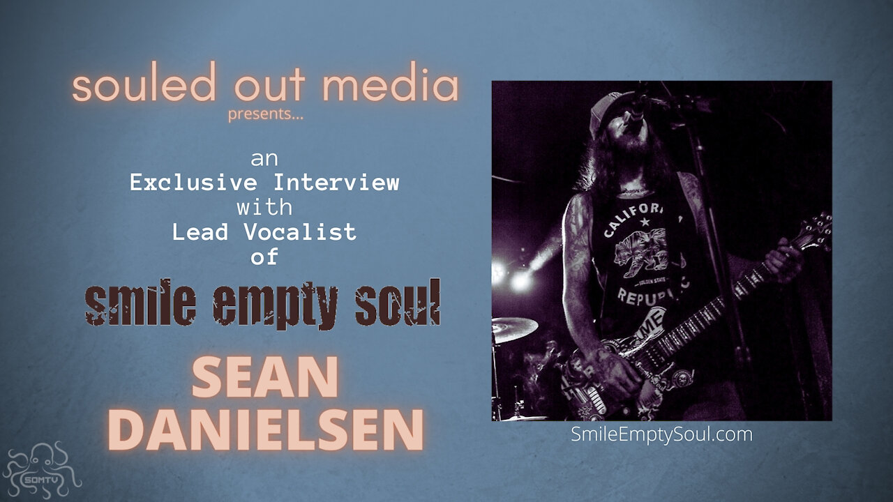 An Exclusive Interview w/ Sean Danielsen of Smile Empty Soul