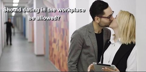 Workplaces changing dating rule