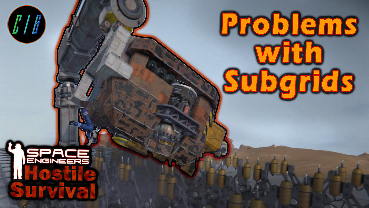 Sub-grids are Evil! - Space Engineers - Hostile Survival E30