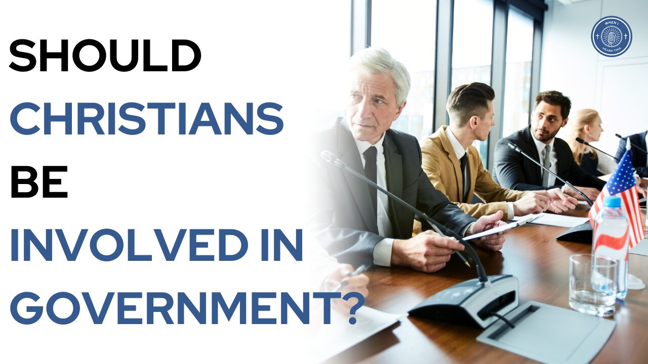 Should Christians be involved in government?