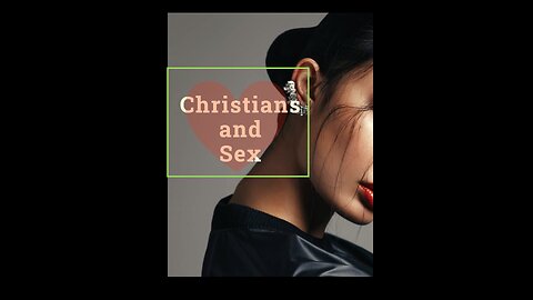 Christians and Sex