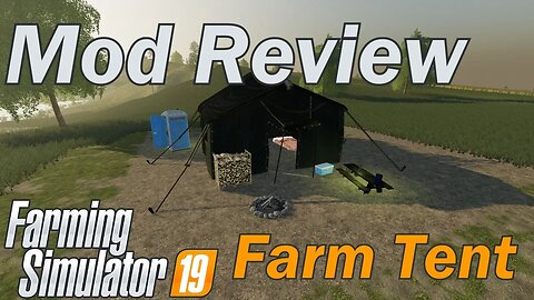 Farming Simulator 19 - Mod review - Farm Tent