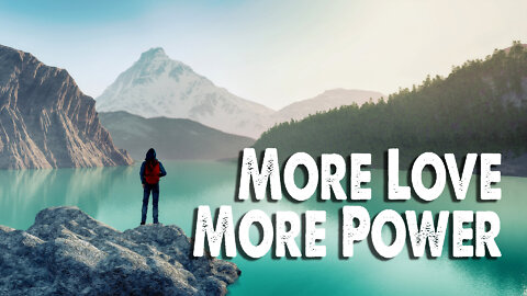 More Love, More Power (Worship Lyric Video)