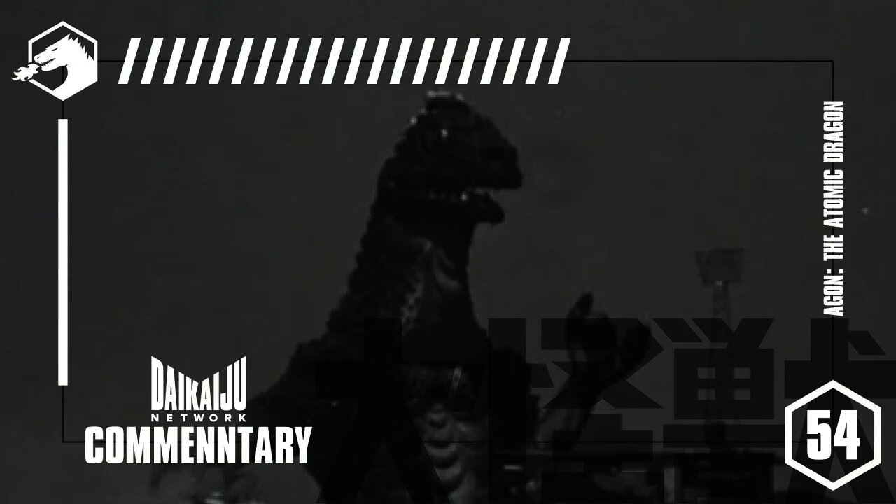 DKN Commentary - Episode 54: Agon The Atomic Dragon