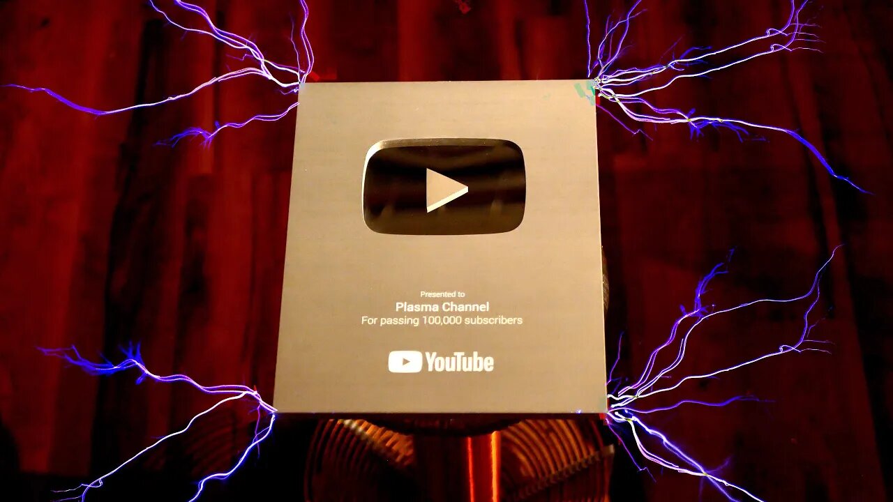 100,000 volts for 100,000 people (Plasma Silver Play Button)