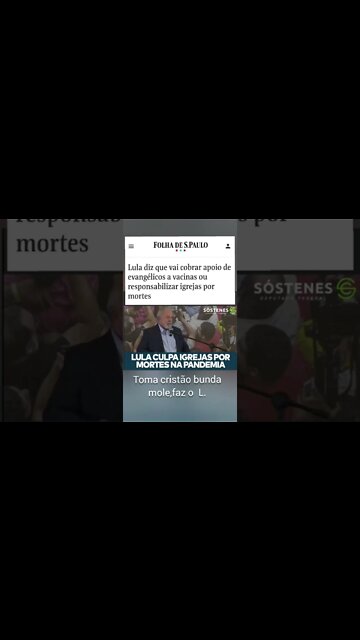 LULA responsabiliza igrejas por mortes.