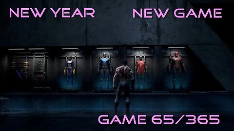 New Year, New Game, Game 65 of 365 (Gotham Knights)